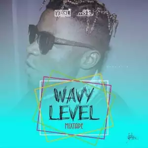 DJ Enimoney - Wavy Level (Mixtape)